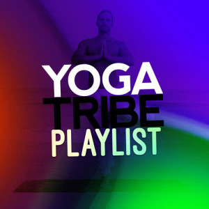 Yoga Tribe的專輯Yoga Tribe Playlist