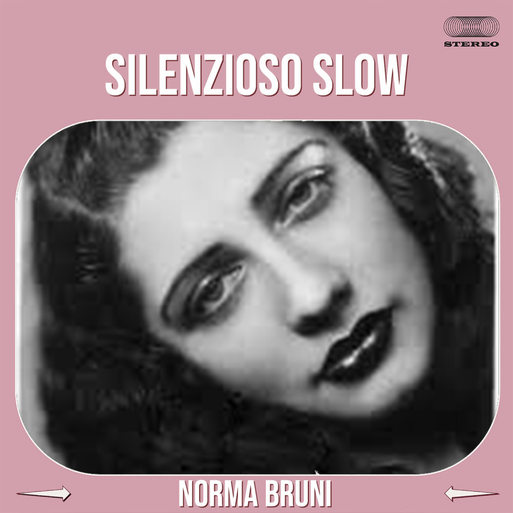 Silenzioso Slow