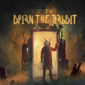 อัลบัม Brian The Rabbit ศิลปิน Day Din