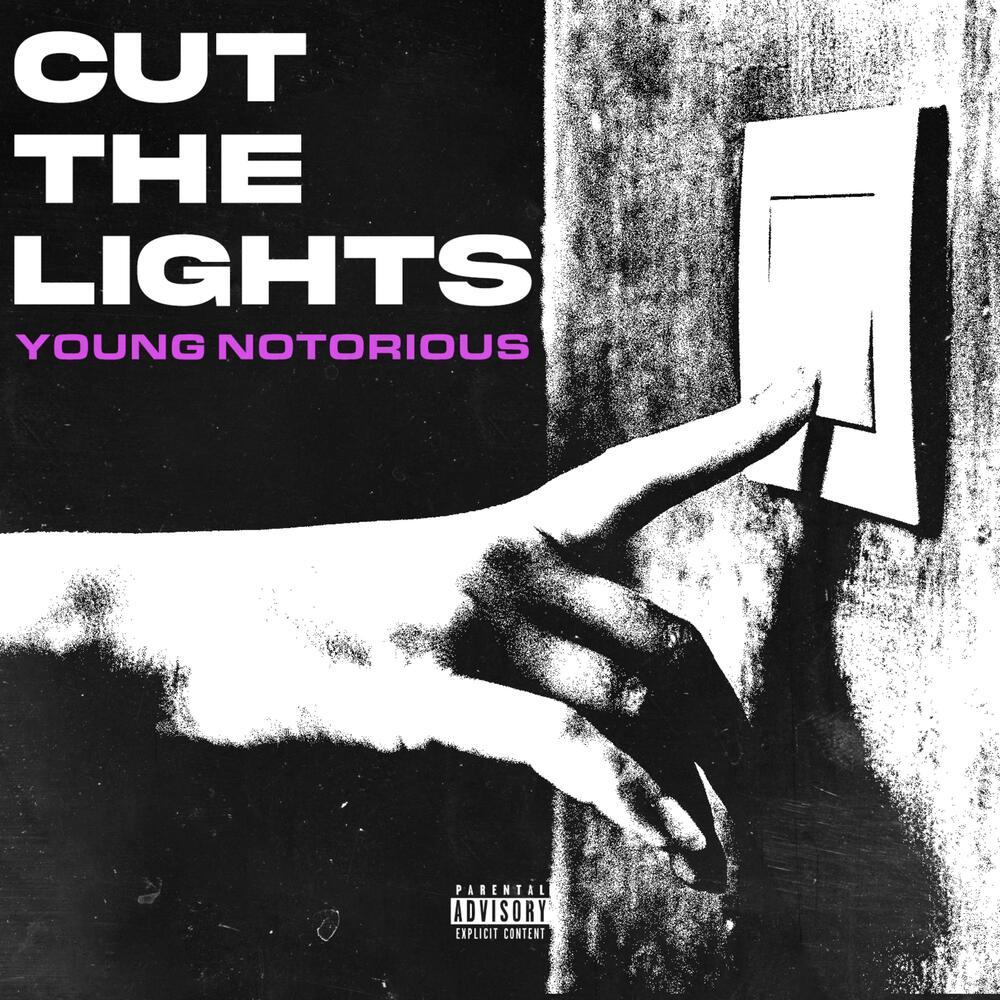 Cut The Lights (Explicit)