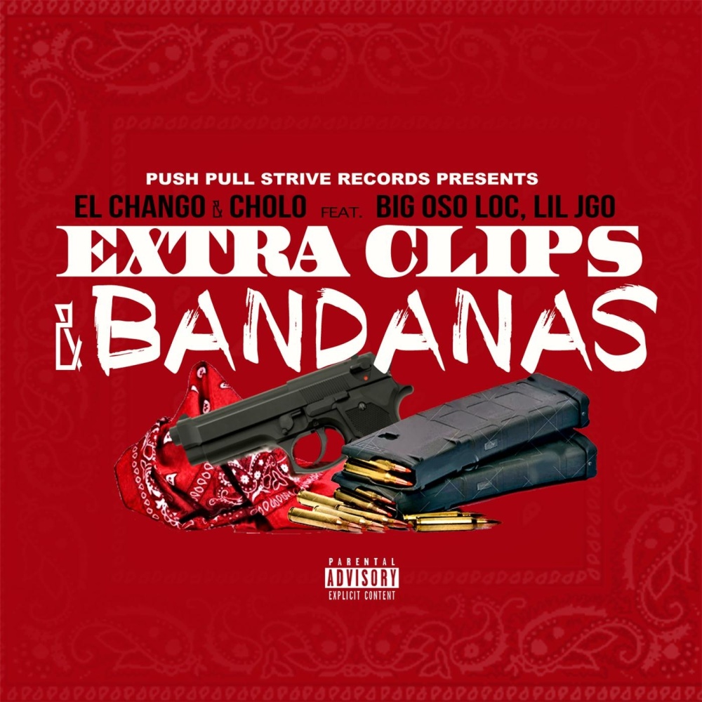 Extra Clips & Bandanas (feat. Big Oso Loc & Lil Jgo) (Explicit)