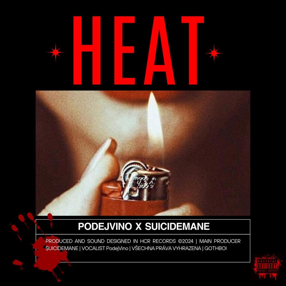 HEAT (feat. HCR Crew) (Explicit)