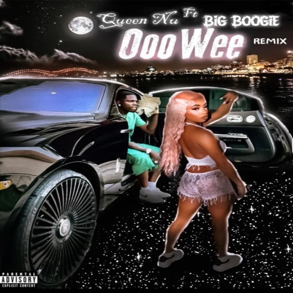 Ooo Wee (feat. Big Boogie)