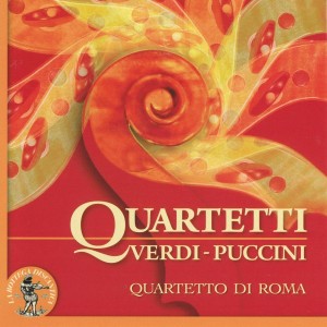 Album Giuseppe Verdi & Giacomo Puccini : Quartetti (Quartetto di Roma) from Marco Fiorini