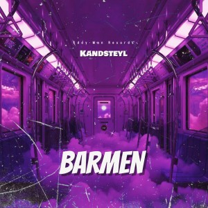 Kandsteyl的專輯Barmen
