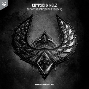Crypsis的专辑Out Of The Dark (Official Supremacy 2019 Anthem) (Spitnoise Remix)