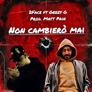 Dengarkan Non Cambierò Mai (Explicit) lagu dari Matt Pain dengan lirik