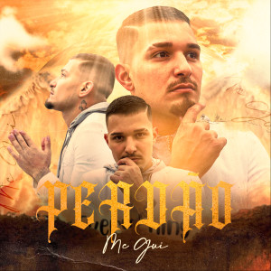 Listen to Perdão song with lyrics from MC Gui