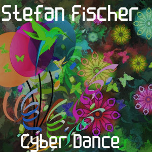 Stefan Fischer的專輯Cyber Dance