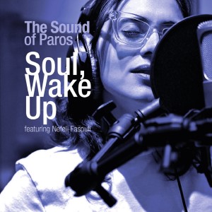 Album Soul, Wake Up from The Sound Of Paros