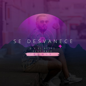 Album Se Desvanece (Remix) from Rafe