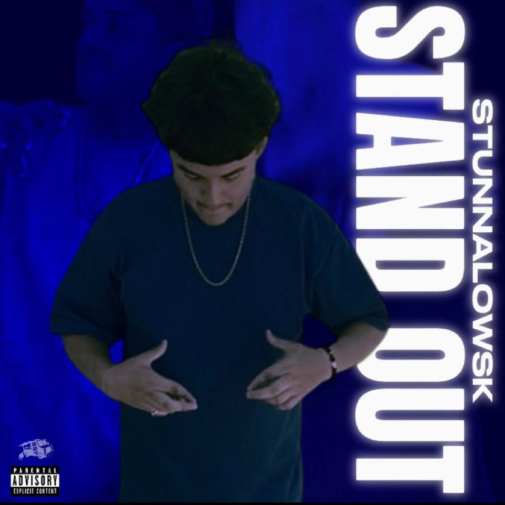 Stand Out (feat. R0bFrm20 & Blue2Yung) (Explicit)