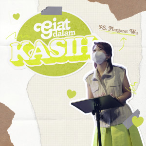 Margaret Wu的專輯Giat Dalam Kasih