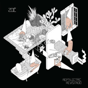 Zoé的專輯Reptilectric Revisitado