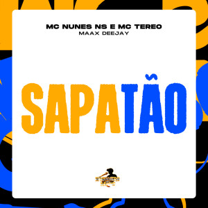 Album Sapatão (Explicit) from Maax Deejay
