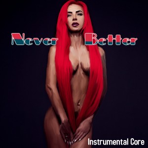 ดาวน์โหลดและฟังเพลง Never Stop พร้อมเนื้อเพลงจาก Instrumental Core