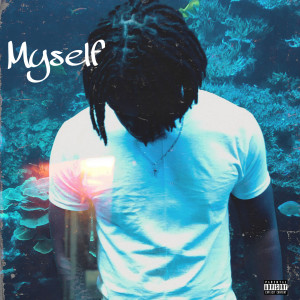 收聽Quan的Myself (Explicit)歌詞歌曲