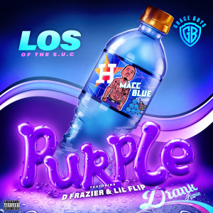 อัลบัม Purple Drank (Remix) [feat. D. Frazier & Lil Flip] ศิลปิน Los of the SUC