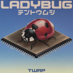 TWRP的專輯Ladybug