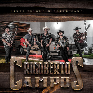 ดาวน์โหลดและฟังเพลง Rigoberto Campos พร้อมเนื้อเพลงจาก Kirri Enigma