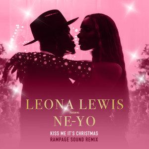 อัลบัม Kiss Me It's Christmas (Rampage Sound Remix) ศิลปิน Leona Lewis