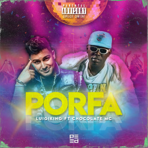 ดาวน์โหลดและฟังเพลง Porfa (Explicit) พร้อมเนื้อเพลงจาก Luigi King
