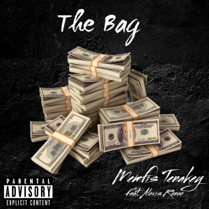 收聽Memfis Tenakey的The Bag (Explicit)歌詞歌曲