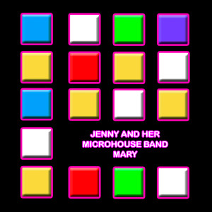 Album Mary from Jenny and Her Microhouse Band