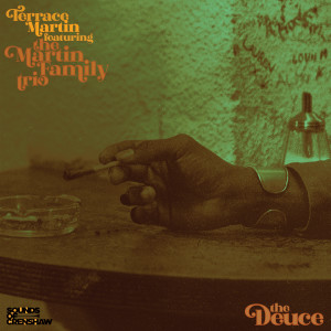 The Deuce (feat. The Martin Family Trio)