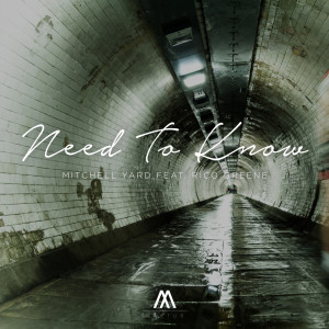 อัลบัม Need To Know ศิลปิน Mitchell Yard