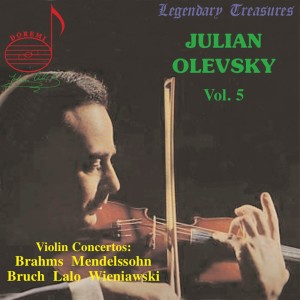 อัลบัม Julian Olevsky, Vol. 5: Violin Concertos ศิลปิน Julius Rudel
