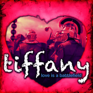 ดาวน์โหลดและฟังเพลง Love Is A Battlefield พร้อมเนื้อเพลงจาก Tiffany