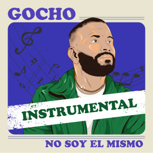 收聽Gocho的Dicen (Instrumental)歌詞歌曲