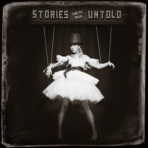 收听Grete Paia的Stories Untold歌词歌曲