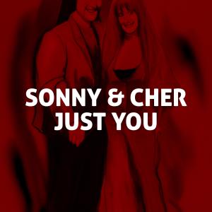 อัลบัม Just You ศิลปิน Sonny & Cher