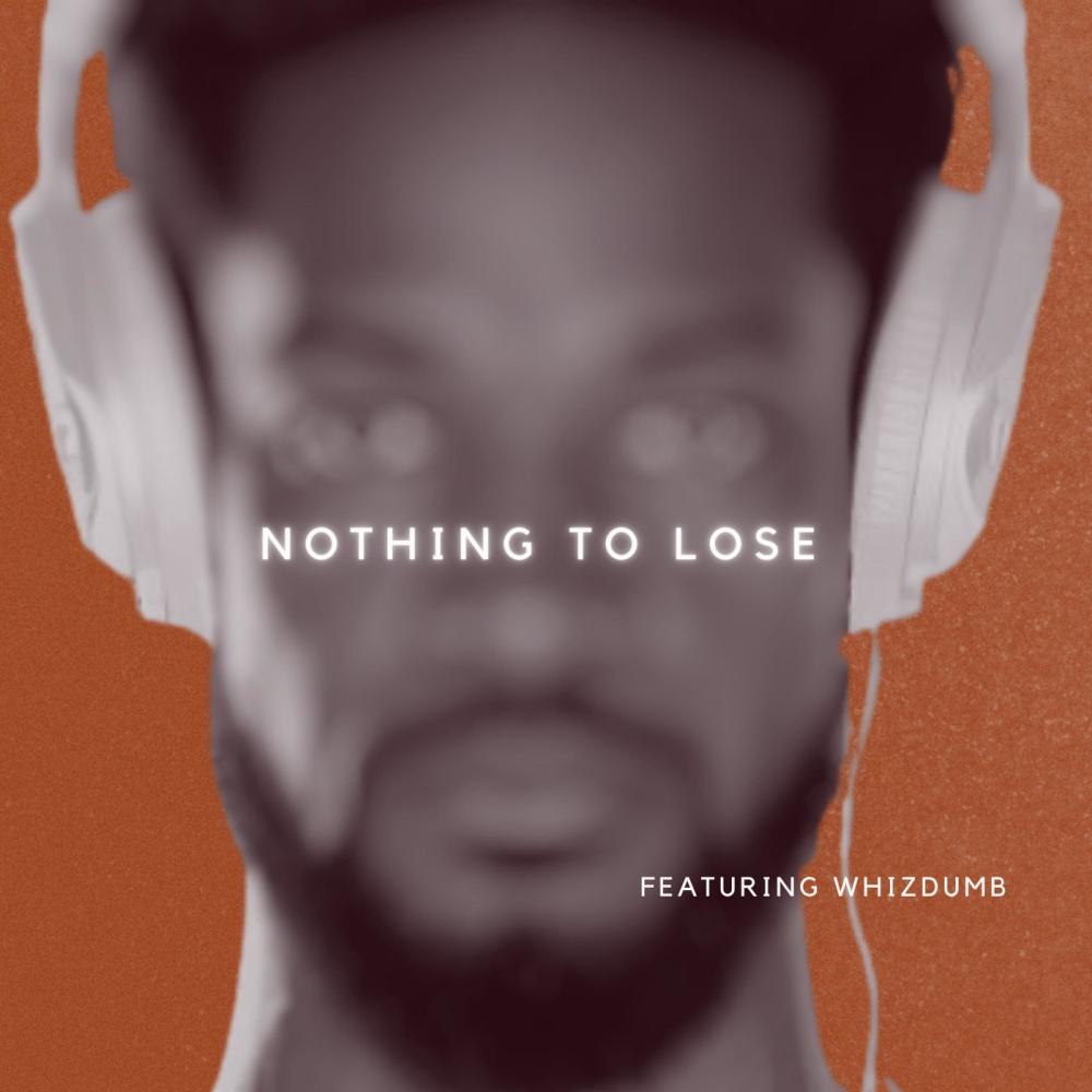 Nothing to lose (Explicit)