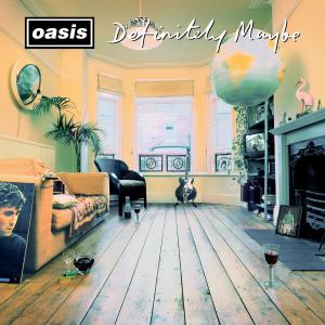 Oasis的專輯Definitely Maybe (30th Anniversary)