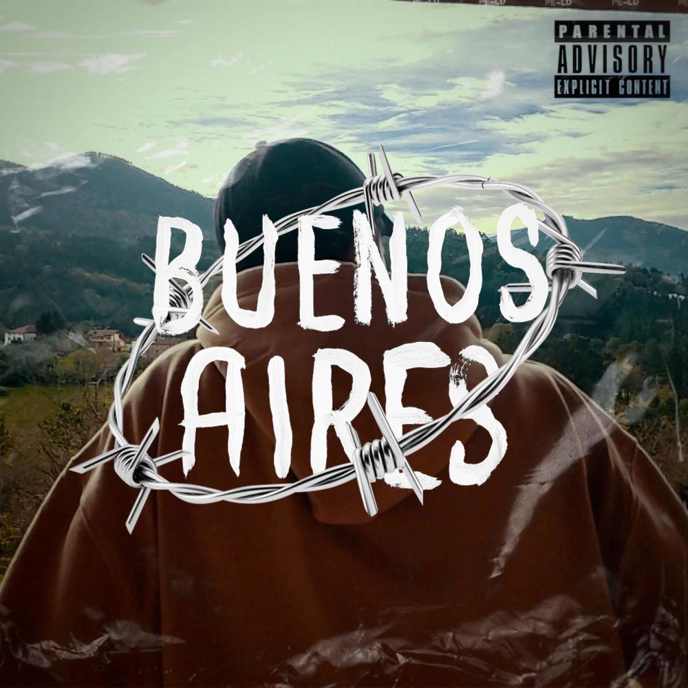 Buenos Aires (Explicit)
