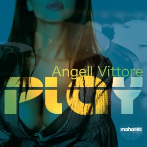 ดาวน์โหลดและฟังเพลง Play (Original Mix) พร้อมเนื้อเพลงจาก Angell Vittore