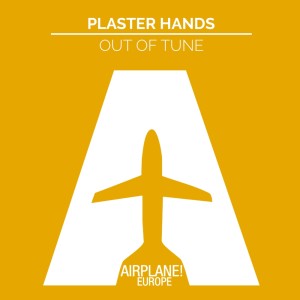 Out Of Tune dari Plaster Hands