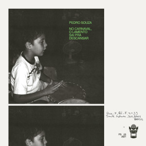 Pedro Souza的專輯No Carnaval, o Lamento Sai pra Descansar