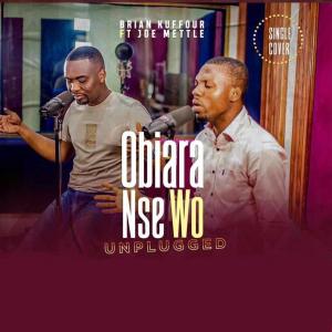 อัลบัม Obiaransewo Unplugged (feat. Joe Mettle) ศิลปิน Joe Mettle