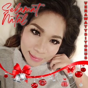 Dengarkan Selamat Natal lagu dari Verawaty Sitorus dengan lirik