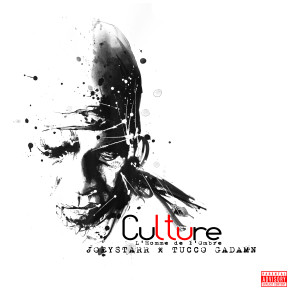 L'Homme de L'Ombre的专辑Culture (Explicit)