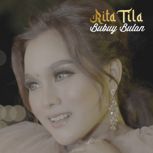 Album Bubuy Bulan from Rita Tila