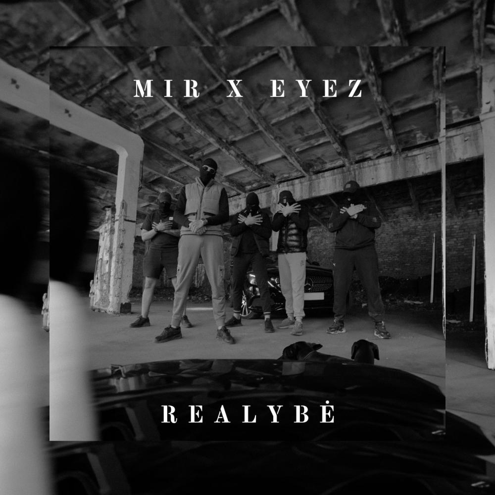 Realybė (feat. Eyez) (Explicit)