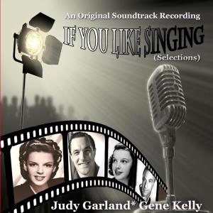 If You Feel Like Singing (Original Motion Picture Soundtrack)