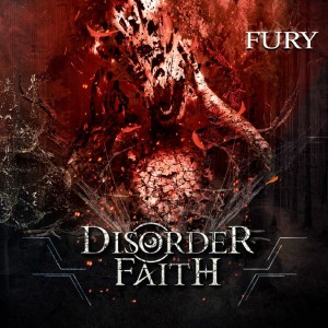 Disorder Faith的專輯Fury