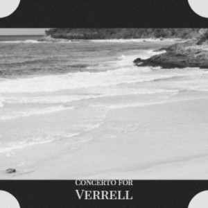 Album Concerto for Verrell from 