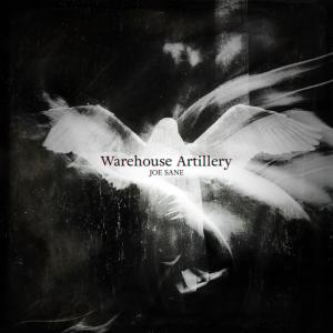 收聽JOE SANE的Warehouse Artillery歌詞歌曲